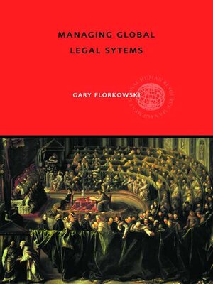 cover image of Managing Global Legal Systems